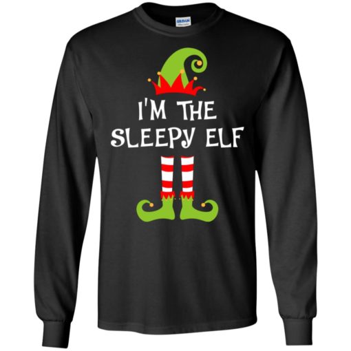 I&#8217;m the sleepy elf matching family group ugly christmas sweatshirt long sleeve