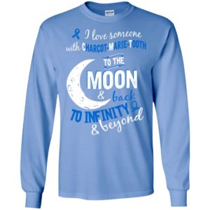 Charcot marie tooth awareness cmt love moon back long sleeve