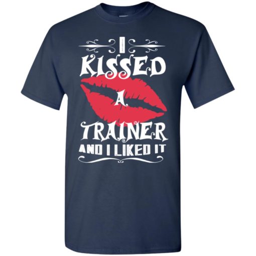 I kissed trainer and i like it – lovely couple gift ideas valentine’s day anniversary ideas t-shirt