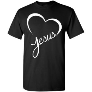 Jesus heart love christ faith t-shirt