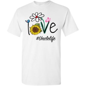 Love unclelife heart floral gift uncle life mothers day gift t-shirt