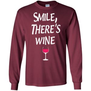 Smile there’s wine simple distresssed wine lover long sleeve