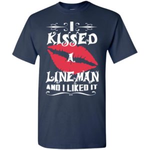 I kissed lineman and i like it – lovely couple gift ideas valentine’s day anniversary ideas t-shirt
