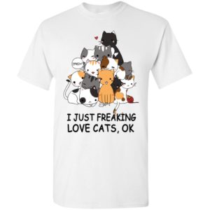 I just freaking love cats ok meow funny cat tree t-shirt