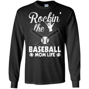 Rockin the baseball mom life mother’s day gift long sleeve