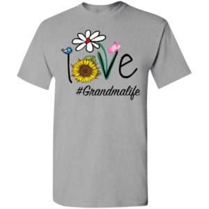 Love grandmalife heart floral gift grandma life mothers day gift t-shirt