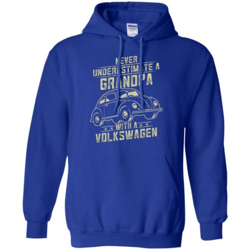 Volkswagen lover gift – never underestimate a grandpa old man with vintage awesome cars hoodie