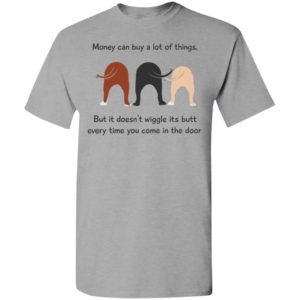 Funny wiggle butts dogs lover cheer up good vibes t-shirt