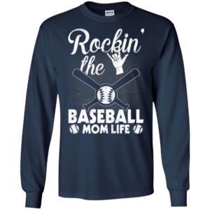 Rockin the baseball mom life mother’s day gift long sleeve