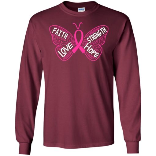 Faith love hope strength 3 cancer awareness gifts long sleeve