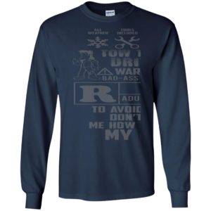 Tow truck drivers warning to avoid injury dont tell funny trucks driver long sleeve