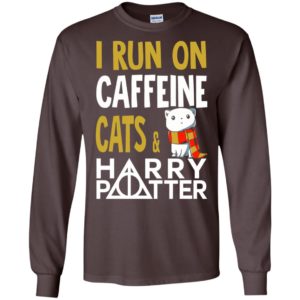 I run on caffeine cats harry potter long sleeve