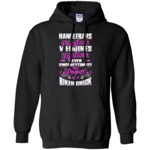 Never underestimate the powder of a biker chick gift for her hoodie