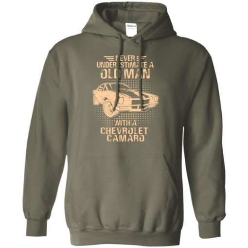 Never underestimate an old man with a chevrolet camaro – vintage car lover gift hoodie