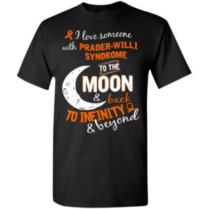 Prader-willi syndrome awareness love moon back to infinity t-shirt
