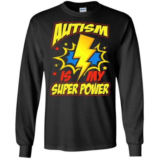 Autism is my super power shirt autism awareness t-shirt and mug long sleeve