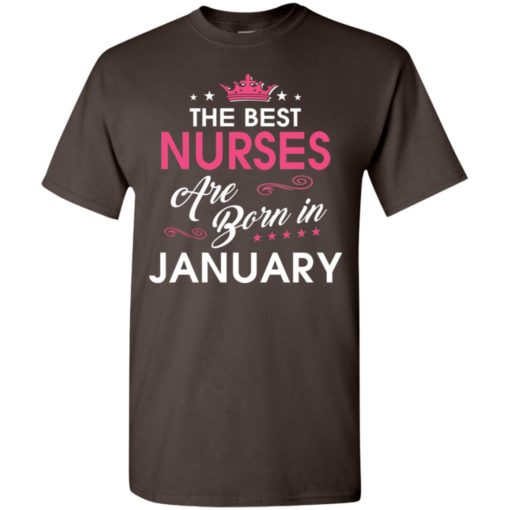 Birthday gift for nurses born in january t-shirt