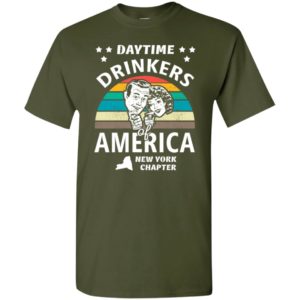 Daytime drinkers of america t-shirt new york chapter alcohol beer wine t-shirt