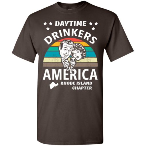 Daytime drinkers of america t-shirt rhode island chapter alcohol beer wine t-shirt