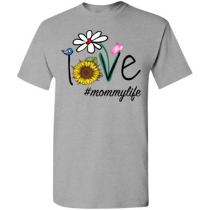 Mommy life mom love grammy life #mom life heart floral gift t-shirt