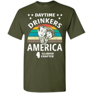 Daytime drinkers of america t-shirt illinois chapter alcohol beer wine t-shirt