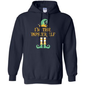 I’m the papster elf christmas matching gifts family pajamas elves hoodie