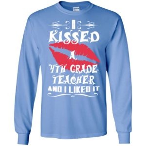 I kissed 4th grade teacher and i like it – lovely couple gift ideas valentine’s day anniversary ideas long sleeve