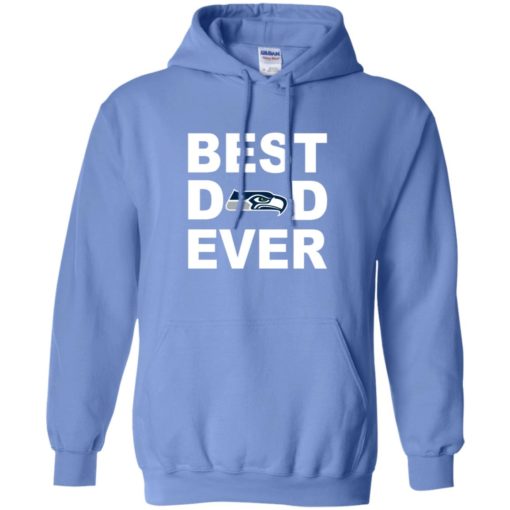 Best dad ever seattle seahawks fan gift ideas hoodie