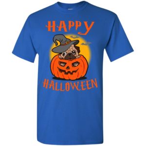Happy halloween pug with pumpkin funny halloween gift dog lover t-shirt