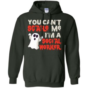You can’t scare me i’m a social worker funny boo halloween gift hoodie