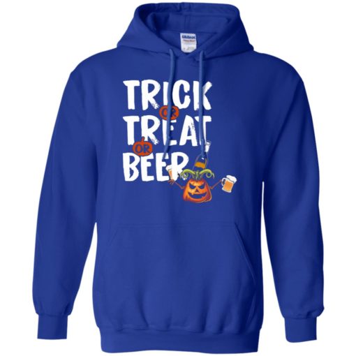 Trick treat beer funny halloween gift for drinker hoodie