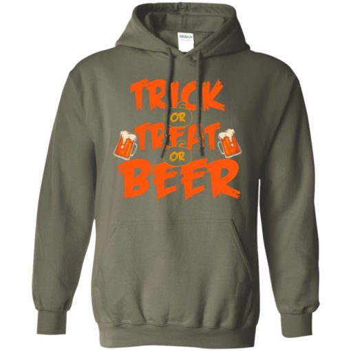 Trick or treat or beer funny halloween gift for drinker hoodie