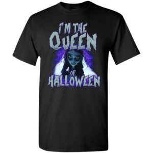 I’m the queen of halloween lady sally funny gift t-shirt