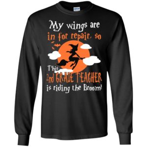 This 2nd grade teacher is riding the broom funny halloween gift long sleeve