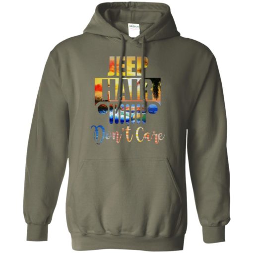 Jeep hair don’t care funny road trip lover driving jeep gift hoodie