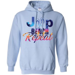 Jeep beach repeat funny jeep life lover summer gift hoodie