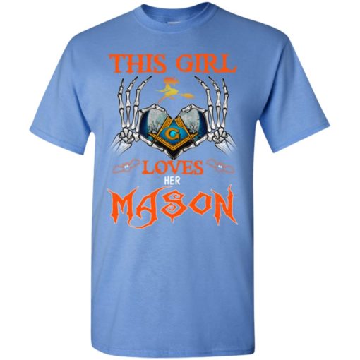 This girl loves her mason funny halloween name gift t-shirt