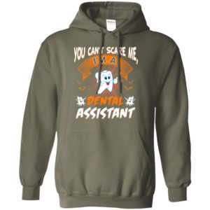 You can’t scare me i’m dental assistant funny tooth halloween gift hoodie