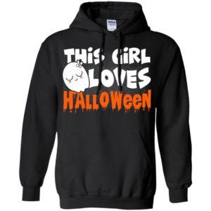This girl loves halloween happy costume ideas gift hoodie