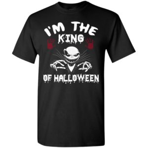 I’m the king of halloween skellington funny gift for father t-shirt