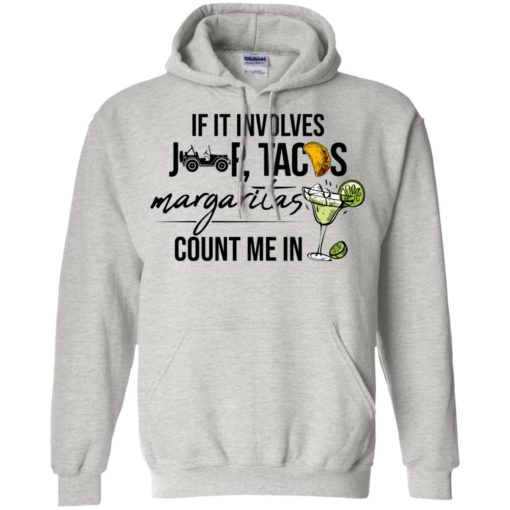 Jeep tacos margaritas count me in funny jeep lady birthday gift hoodie