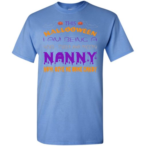 Halloween nanny – a sore tired moody funny halloween gift for grandma t-shirt