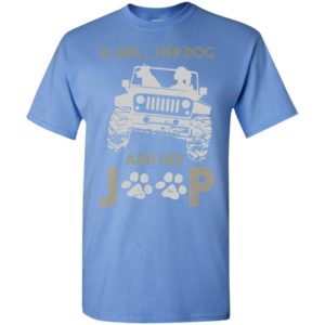 A girl her dog and her jeep funny gift for women’s day mother t-shirt