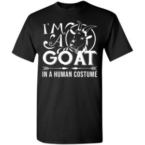 I’m a goat in a human costume funny halloween gift t-shirt