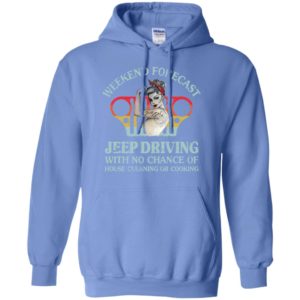 Weekend forecast jeep driving funny jeep lady gift mother’s day hoodie