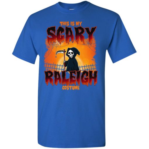 My scary raleigh costume funny death skellington halloween gift t-shirt