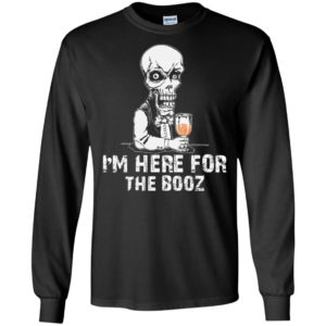 I’m here for the booz funny beer lover halloween gift long sleeve