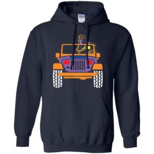 Thanos drives jeep marvel funny jeep gift endgame fans hoodie
