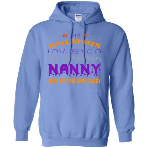 Halloween nanny – a sore tired moody funny halloween gift for grandma hoodie